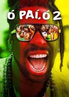 Ó Paí, Ó 2 Torrent WEB-DL 1080p Nacional