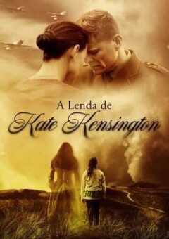 A Lenda de Kate Kensington WEB-DL 1080p Dual Áudio