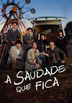 A Saudade que Fica WEB-DL 1080p Dual Áudio