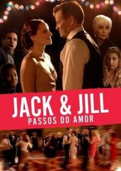 Jack & Jill Nos Passos do Amor WEB-DL 1080p Dual Áudio