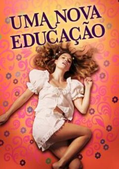 Uma Nova Educação WEB-DL 1080p Dual Áudio