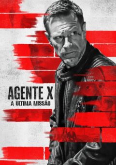 Agente X: A Última Missão (2024)