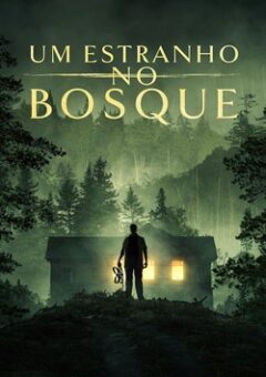 Um Estranho no Bosque (2024)