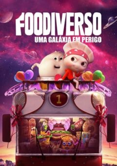 Foodiverso: Uma Galáxia em Perigo (2019)