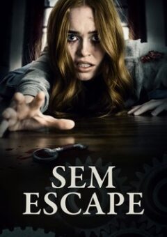 Sem Escape (2018)