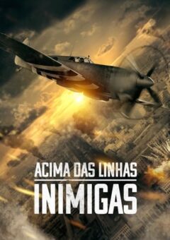 Acima das Linhas Inimigas (2022)