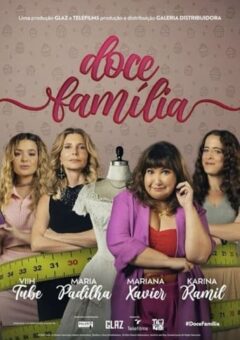 Doce Família (2024) Nacional