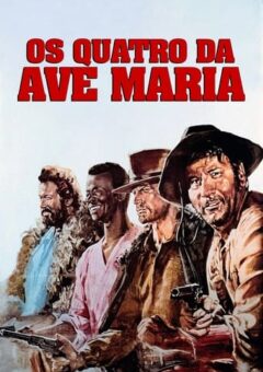 Os Quatro da Ave Maria (1968)