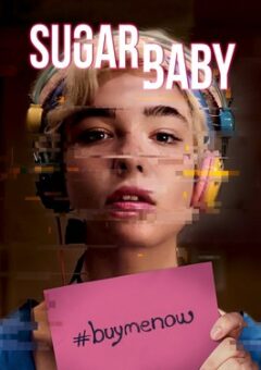 Sugar Baby (2018)