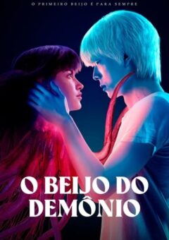 O Beijo do Demônio (2023) WEB-DL 1080p Dual Áudio