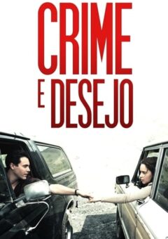 Crime e Desejo (2019) WEB-DL 1080p Dual Áudio