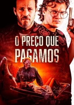 O Preço Que Pagamos (2022) WEB-DL 1080p Dual Áudio