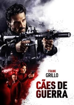 Cães de Guerra (2024) WEB-DL 1080p Dual Áudio